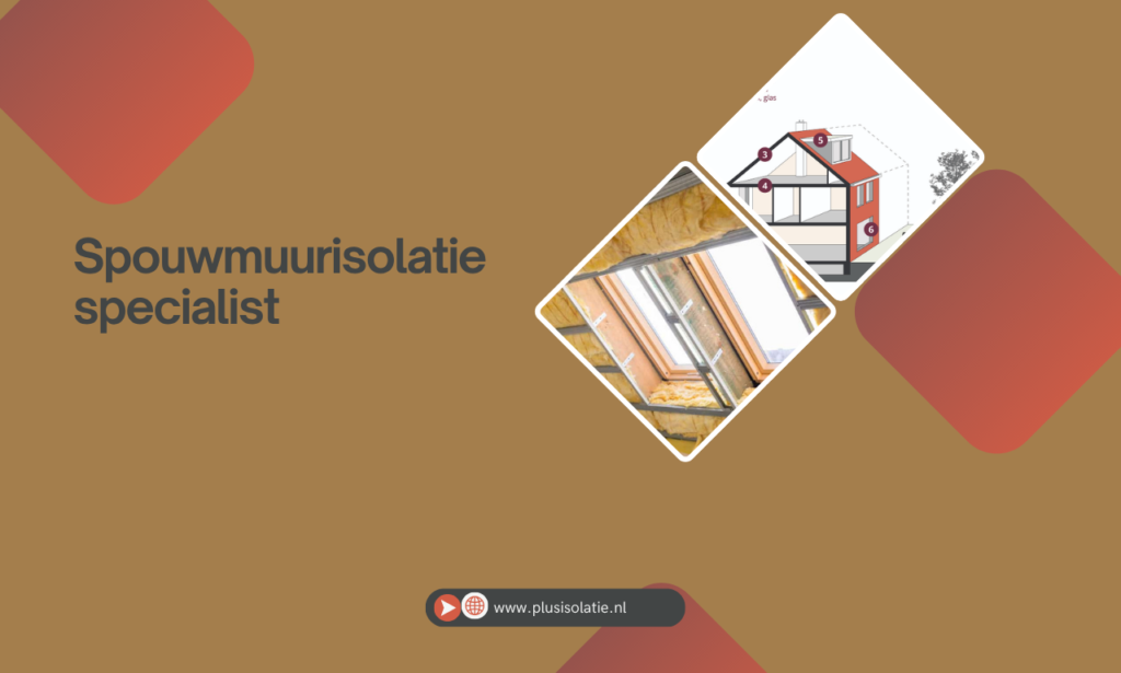 Spouwmuurisolatie specialist