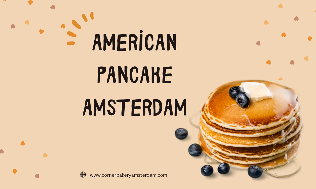 American Pancake Amsterdam
