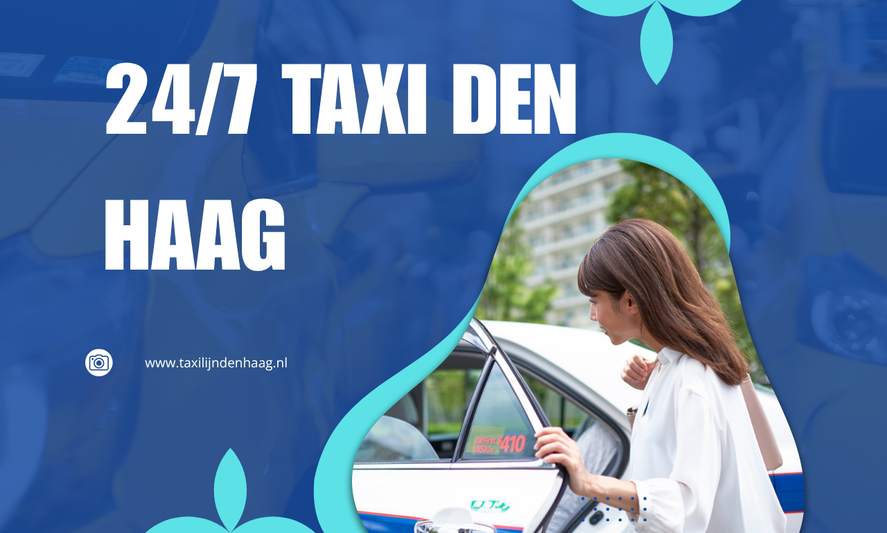 24/7 Taxi Den Haag
