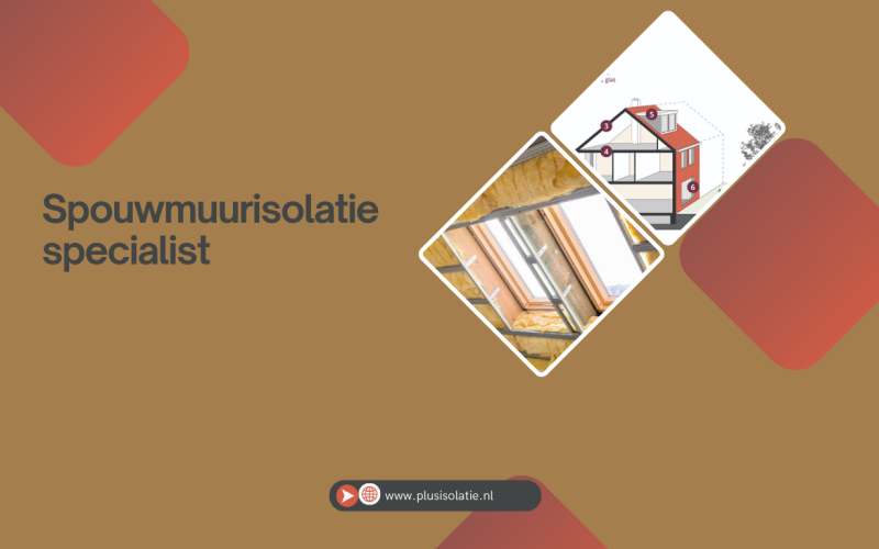 Spouwmuurisolatie specialist: Bespaar energie en verhoog het wooncomfort met de juiste aanpak